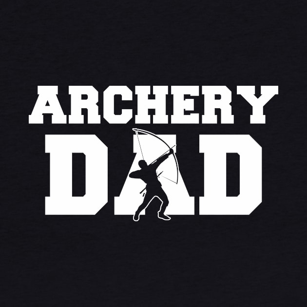 Archery Dad by AdultSh*t